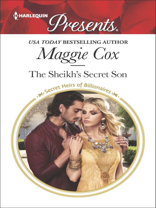 Title details for The Sheikh's Secret Son by Maggie Cox - Wait list